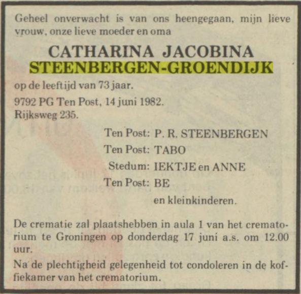 overlijdensadvertentie catharina jacobina groendijk on 14 Jun 1982.